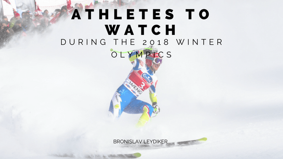 Athletes To Watch during The 2018 Winter Olympics