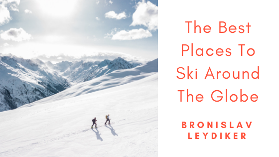 The Best Places To Ski Around The Globe